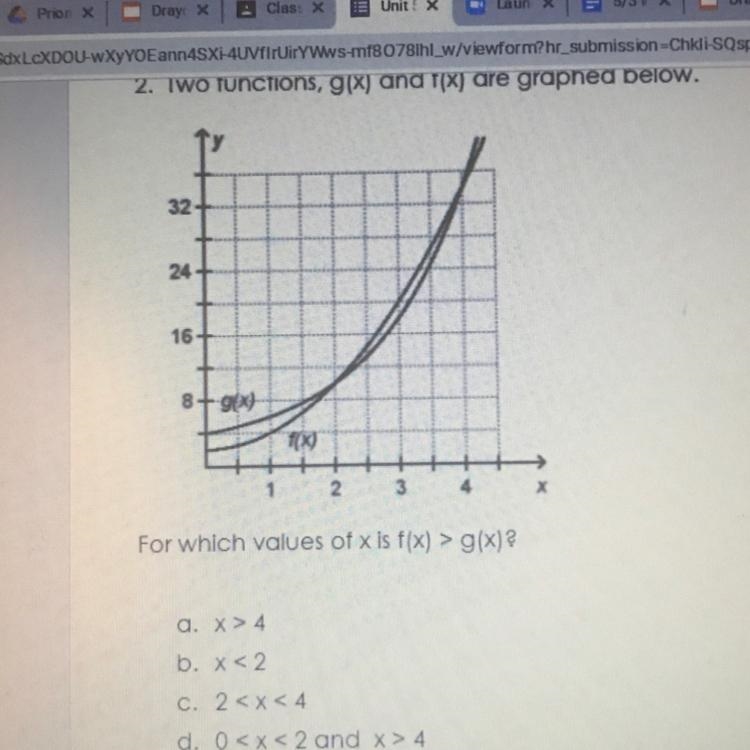 Two functions, g(x) and f(x) are graphed belowFor which values of x is f(x) > g-example-1