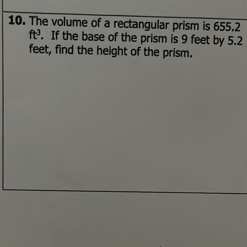 I need to find the height of the prism in this problem. Help-example-1