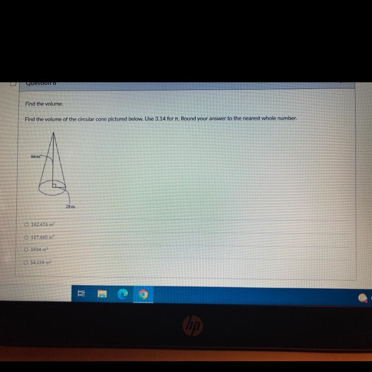 Find the volume of a circular cone picture below. Use 3.14 for pi. Round your answer-example-1