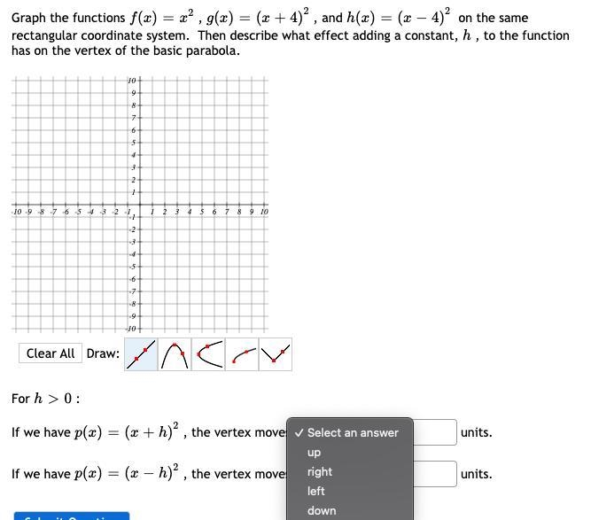 Graph the functions f ( x ) = x^2 , g ( x ) = ( x + 4 )^2 , and h ( x ) = ( x − 4 )^2 on-example-1