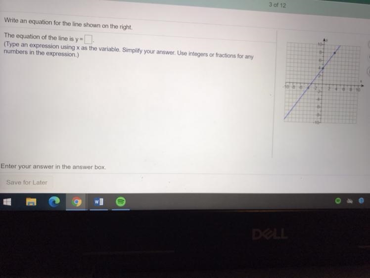 Write an equation for the line shown on the right.The equation of the line is y =(Type-example-1