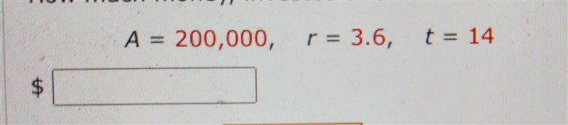 NO LINKS!! How much money, invested at an interest rate of r% per year compounded-example-1