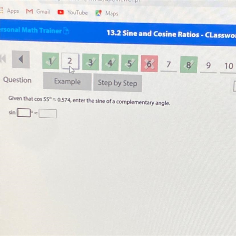 Question Example .] Given that cos 55° = 0.574, enter the sine of a complementary-example-1