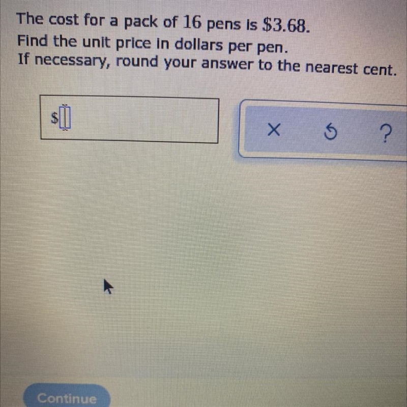 The cost for a pack of 16 pounds is $3.68 find the unit price in dollars per pen if-example-1