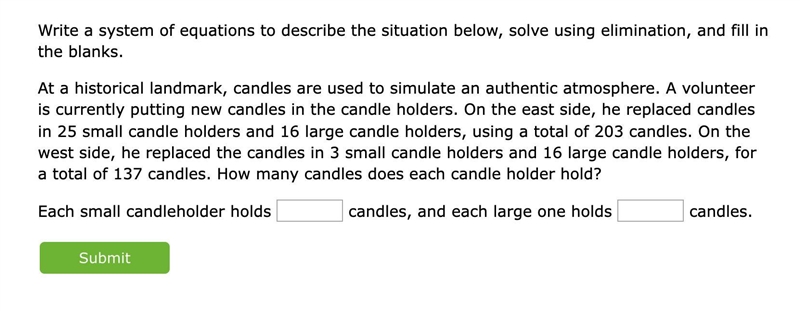 At a historical landmark, candles are used to simulate an authentic atmosphere. A-example-1