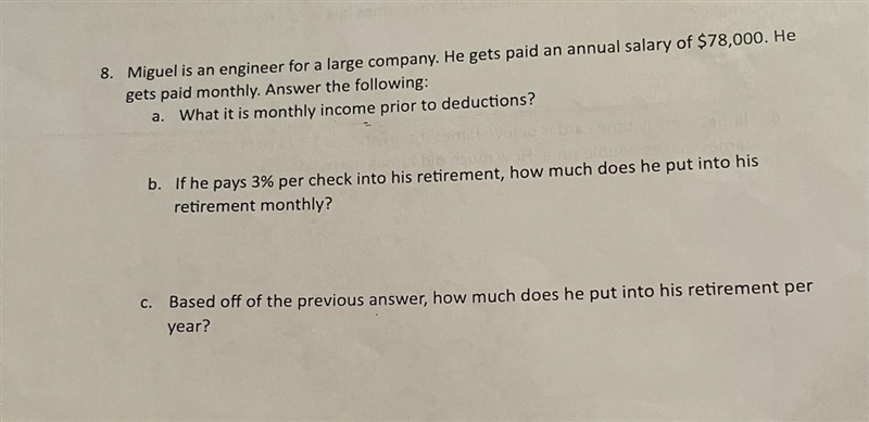 He gets paid an annual salary of $78,000. He gets paid monthly. Answer the following-example-1