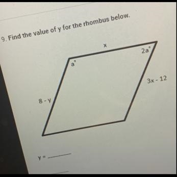 6. Find the value of y for the rhombus below.-example-1