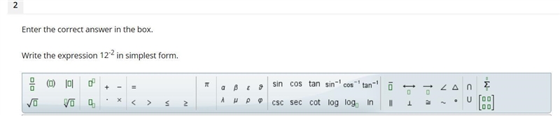 Enter the correct answer in the box. Write the expression 12-2 in simplest form.-example-1