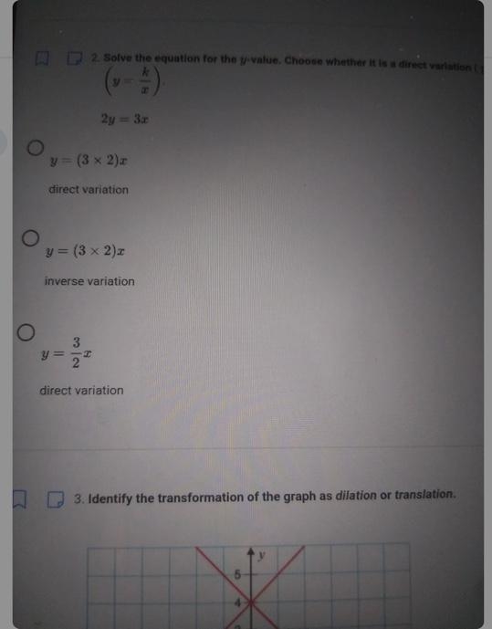 solve the equation for the y value choose whatever it's direct variation (y=kx) or-example-1