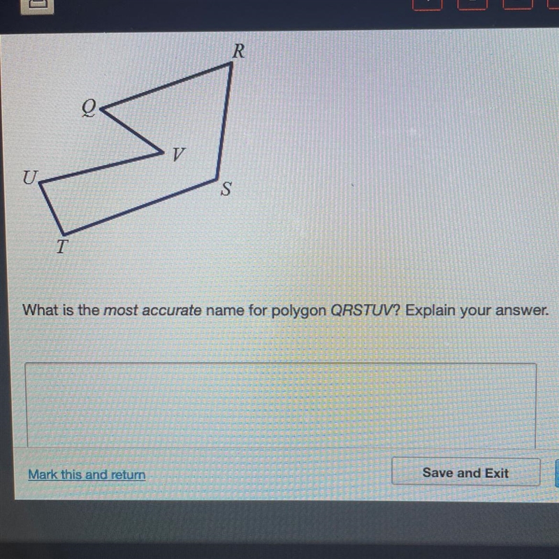 What is the most accurate name for polygon QRSTUV? Explain your answer.-example-1