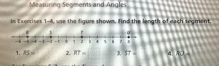 In Exercises 1-4, use the figure shown. Find the length of each segment.TURS+-6-5-4-3-2-1++012.34567 81. RS-example-1