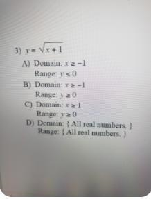 3) y = 3x+1 A) Domain: x 2-1 Range: y so B) Domain: x 2-1 Range: y20 C) Domain: x-example-1