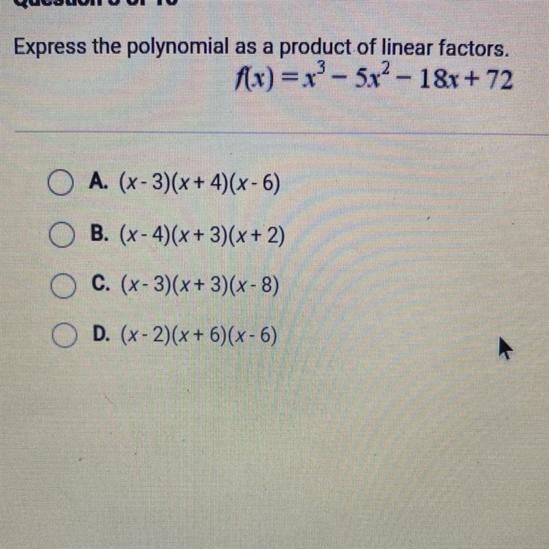 Express the polynomial as a product of linear factors.f(x)= x3 – 5x2 – 18x+ 72A. (x-example-1