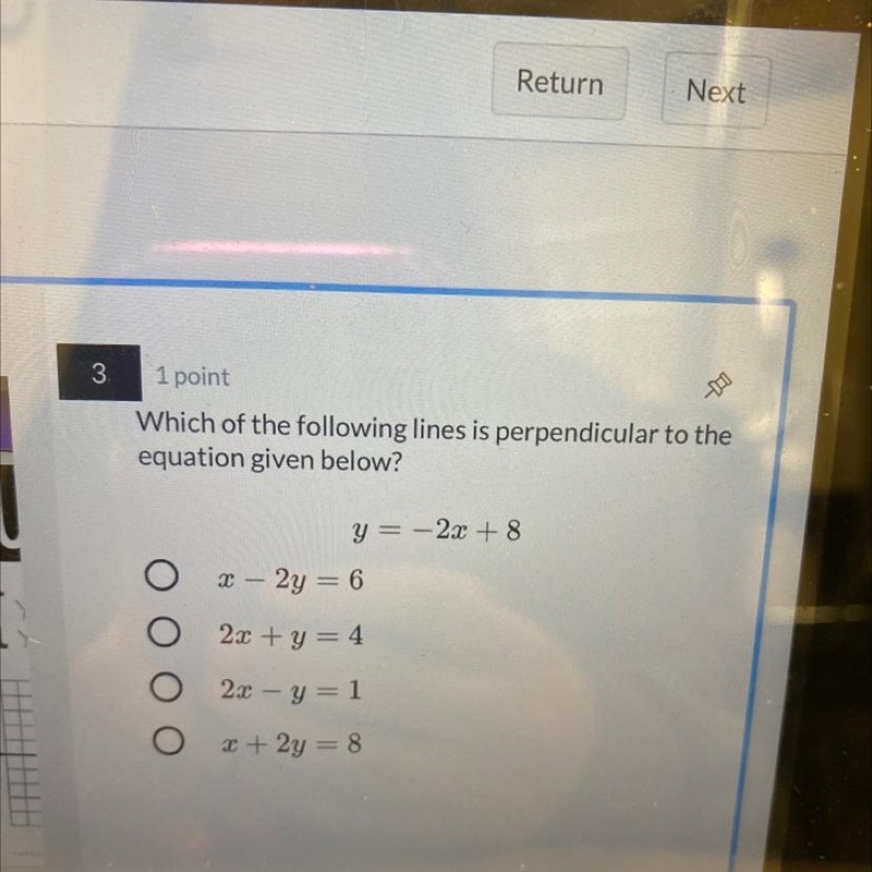 RWhich of the following lines is perpendicular to theequation given below?ICUy = -2x-example-1