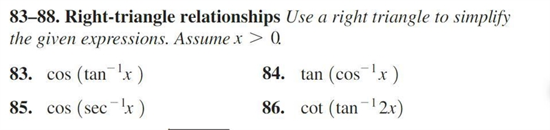 Answer 85 and 86, make sure to sketch the right triangle for each-example-1