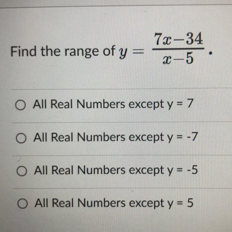 Find the range of y=7x-34/x-5-example-1