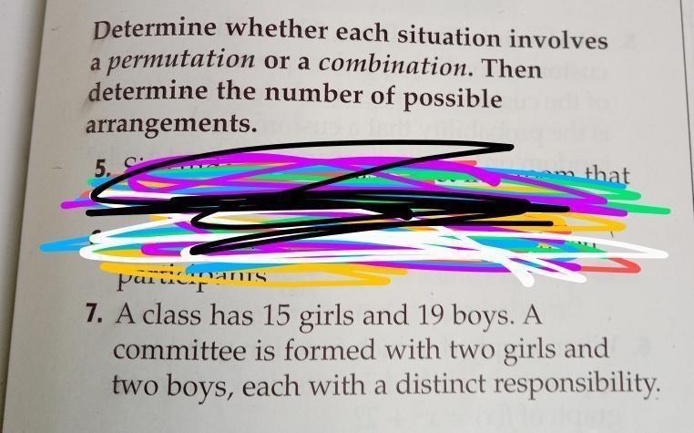 I need help on figuring out if the situation involves a permutation or a combination-example-1