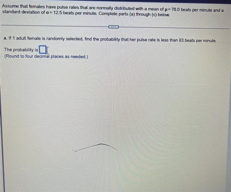 Assume that females have pulse rates that are normally distributed with a mean of-example-1