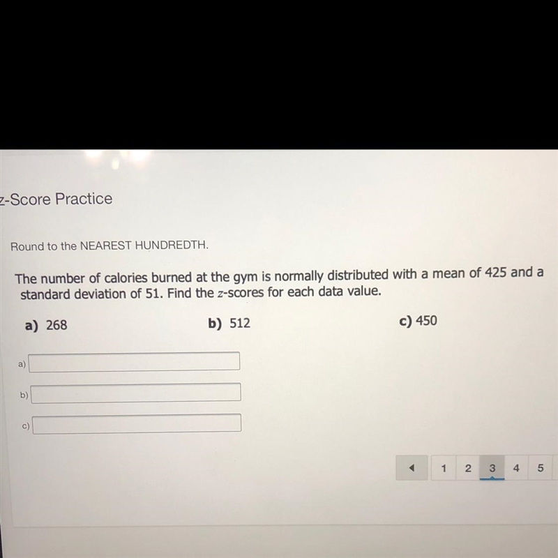 Find z scores for the values. Round to nearest hundredth-example-1