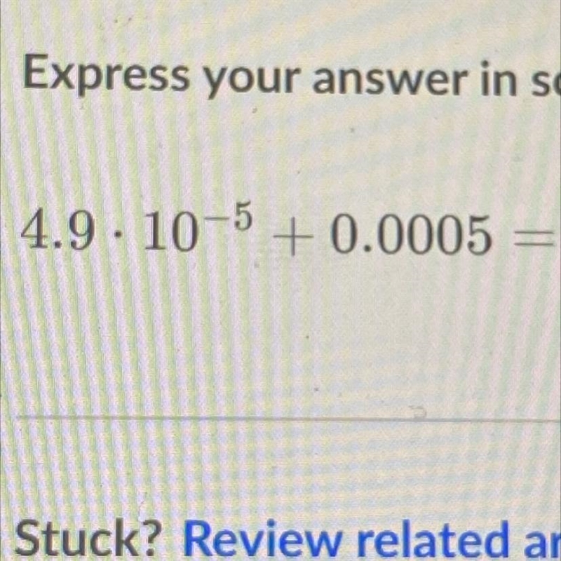 How can I solve Adding Scientific Notation with numbers with decimals-example-1