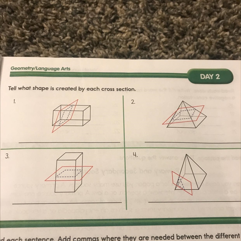 Tell what shape is created by each cross-section.-example-1