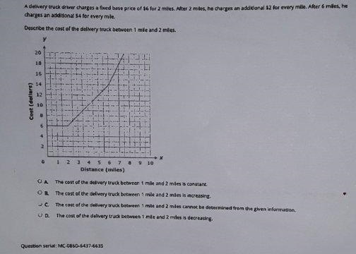 A delivery truck driver charges a fixed base price of $6 for 2 miles. Ater 2 miles-example-1