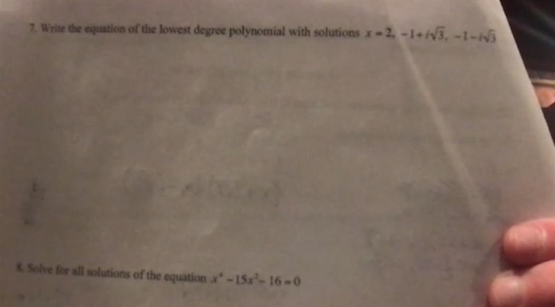 Write the equation of the lowest degree polynomial with solutions x=2, -1+i root3, -1 -i-example-1