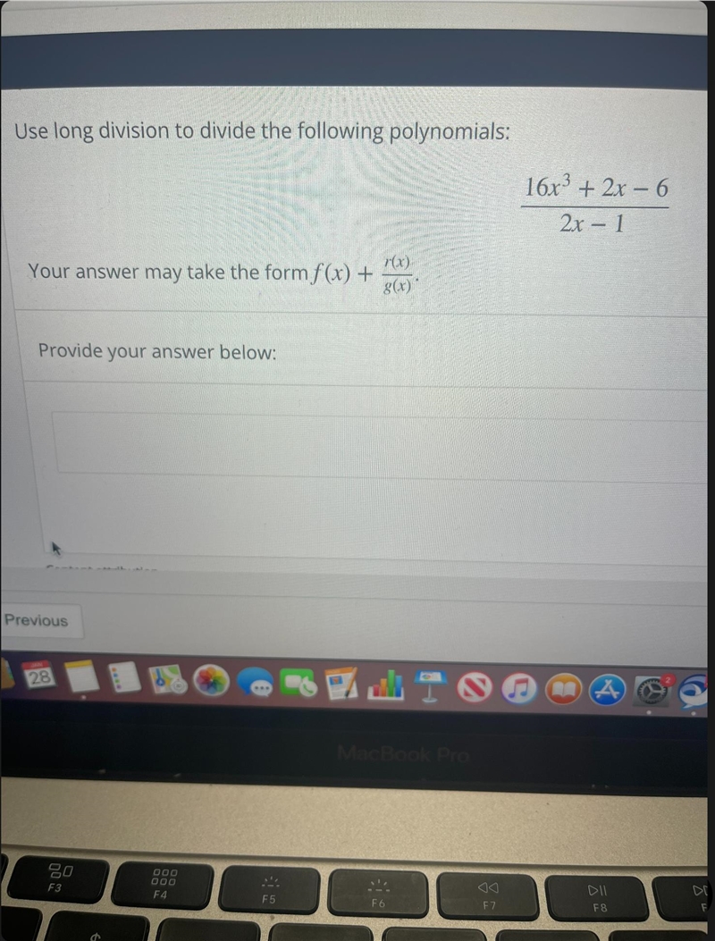 Use long division to divide the following polynomials:16x3 + 2x – 6/2x – 1Your answer-example-1