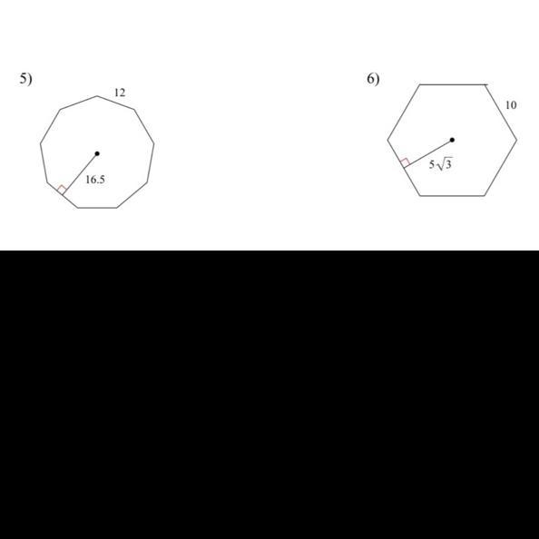 I need help with the work question 5Find the area of each regular polygon. Leave your-example-1