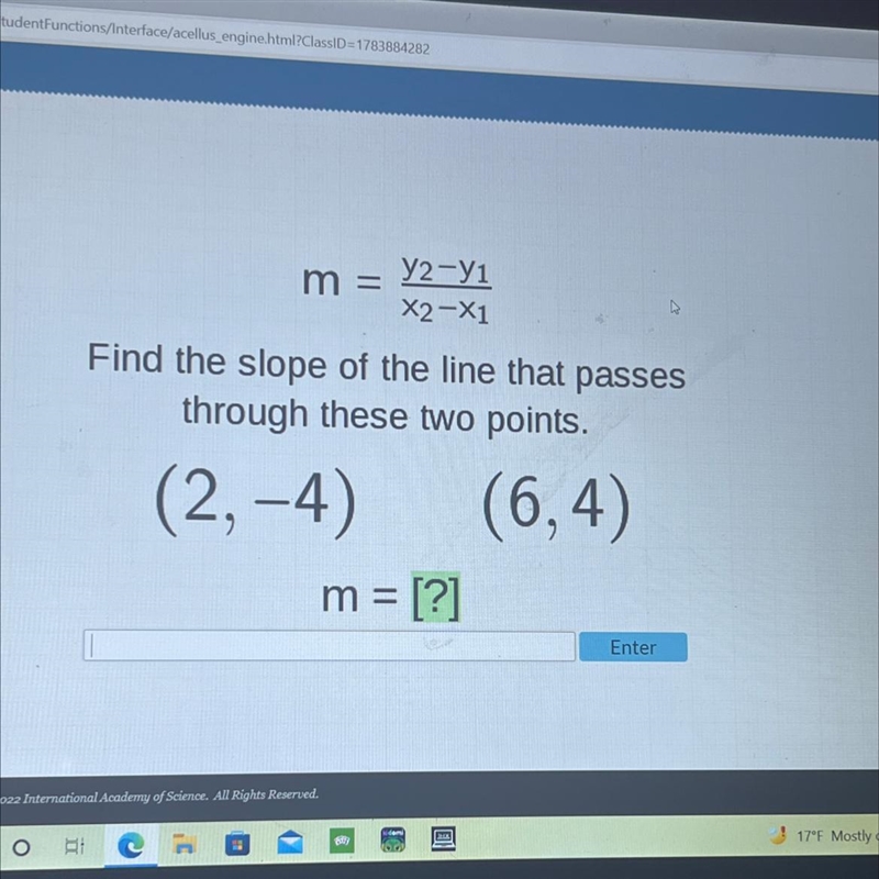 M = y2-yi=X2-X1Find the slope of the line that passesthrough these two points.(6,4)m-example-1