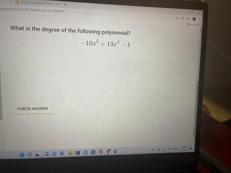 What is the degree of the following polynomial - 10x raise to power 5 + 14x raise-example-1