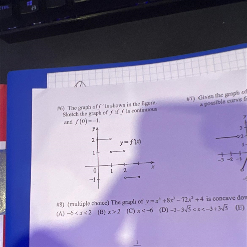 I would like help with #6 beware it is a calculus question!-example-1