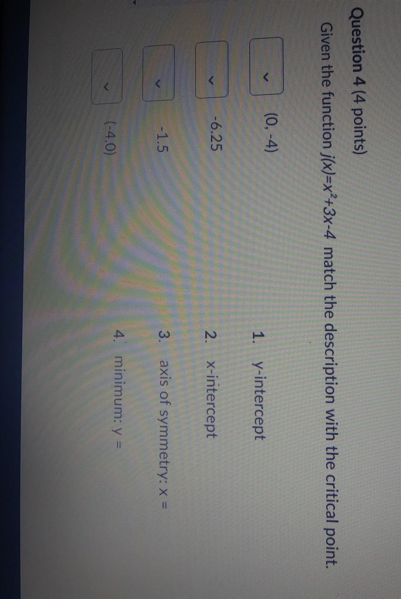 Given the function j(x) = x^2 +3x -4 match the description with the critical point-example-1