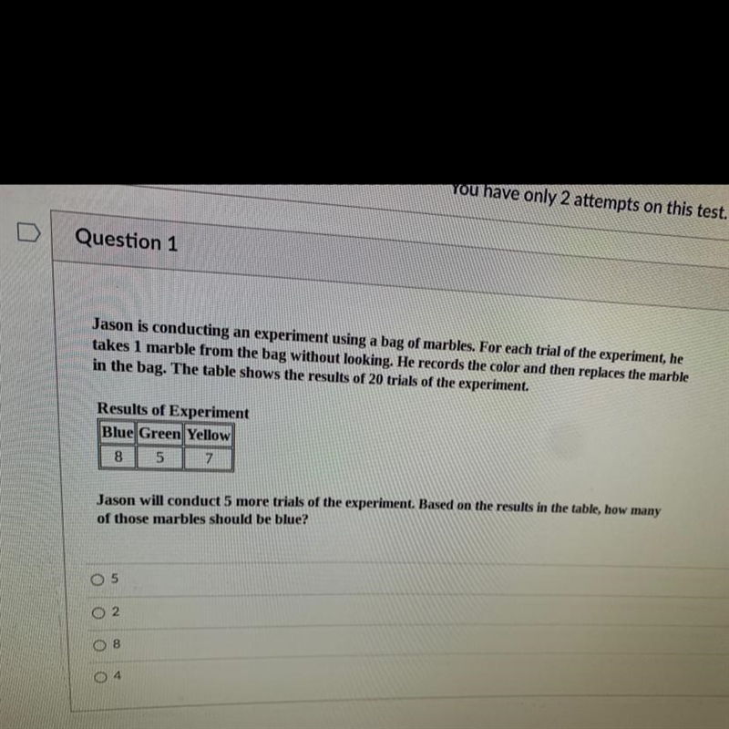 Jason is conducting an experiment using a bag of marbles. For each trial of the experiment-example-1