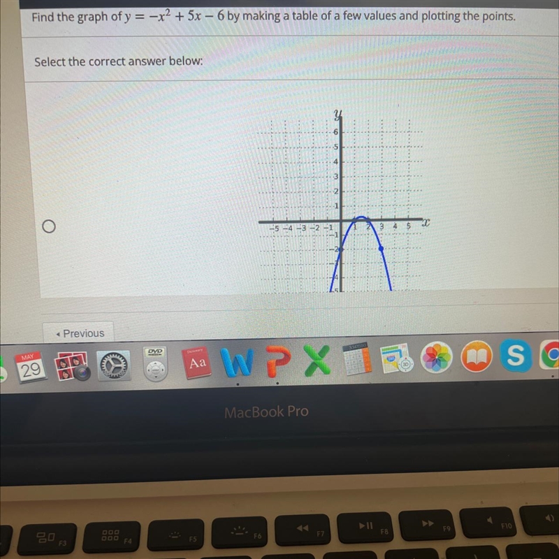 Find the graph of Y equals negative X squared plus 5X -6 by making a table of a few-example-1