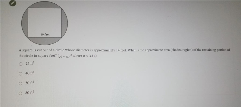 What is the approximate area of the remaining portion of the circle in square feet-example-1