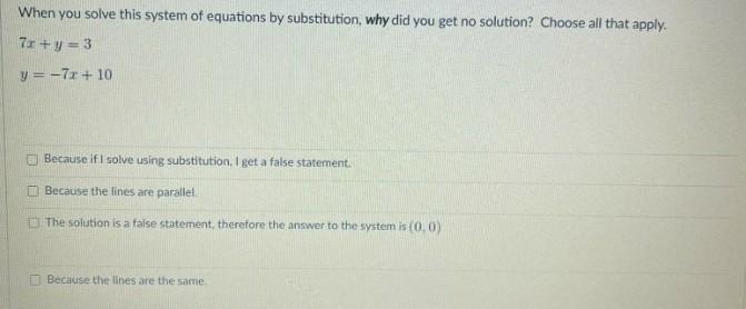 When you solve this system of equations by substitution, why did you get no solution-example-1