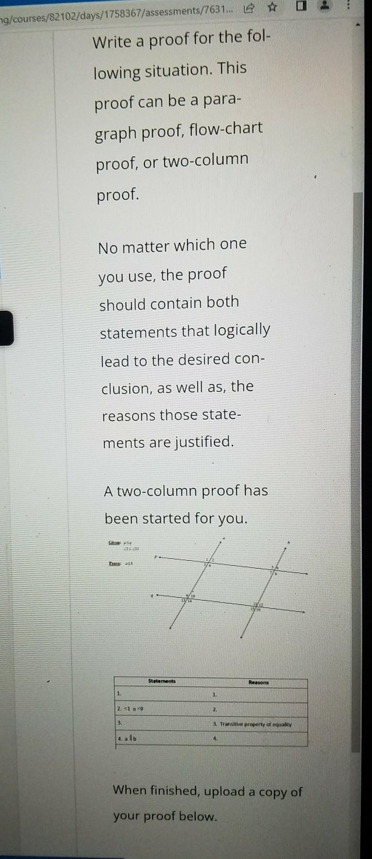 Write a proof for the following situation. This proof can be a paragraph, flow chart-example-1