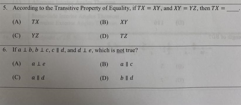 5.According to the Transitive Property of Equality, if TX = XY, and XY = YZ, then-example-1