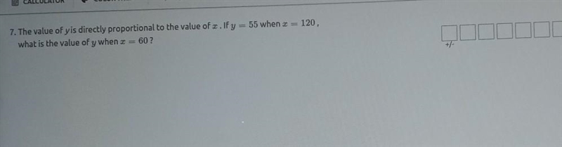 120, 7. The value of yis directly proportional to the value of z. If y = 55 when z-example-1