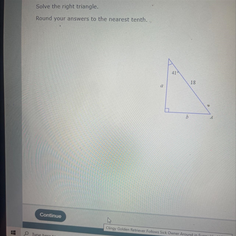 Solve the tringle round your answers to the nearest tenth-example-1