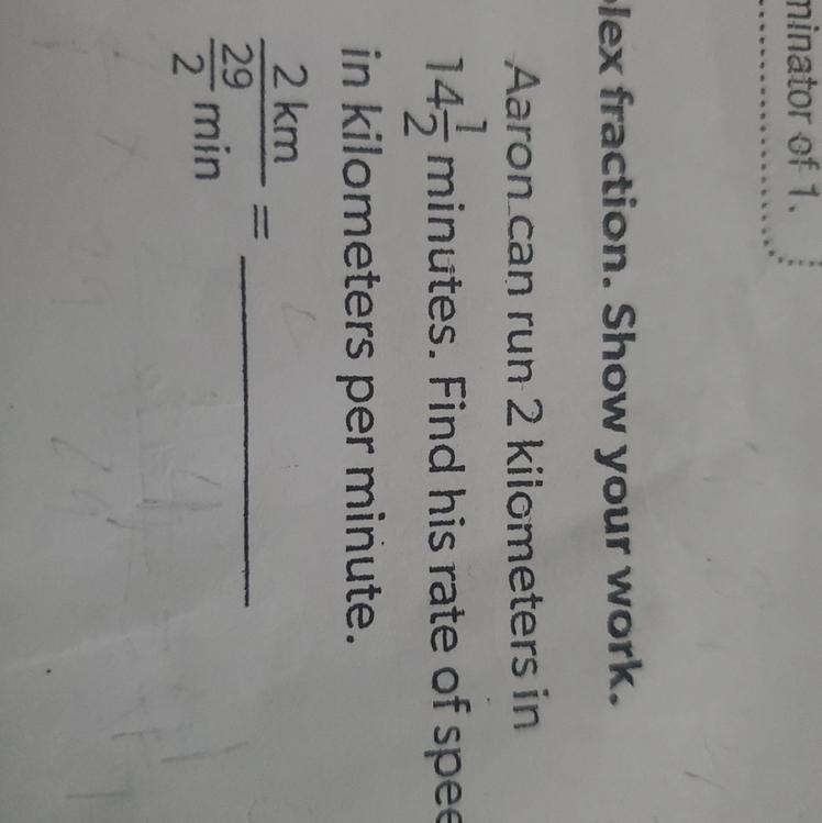 Complex fraction i’m trying to be sure that this is 4/29 or 7 1/4-example-1