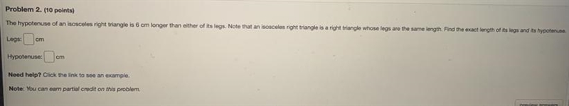 The hypotenuse of an isosceles right triangle is 6cm longer than either of its legs-example-1