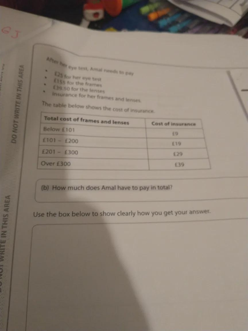 After her eye test, Amal needs to pay. £25.00 for her eye test.£155.00 for the frame-example-1