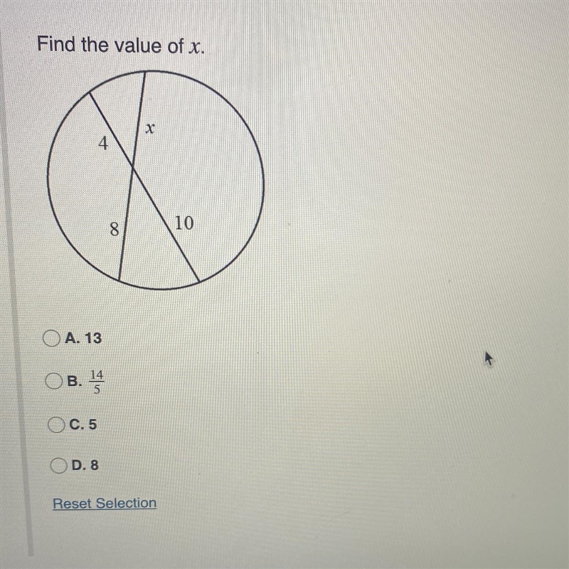 Find the value of xa. 13 b. 14/5 c. 5 d. 8-example-1