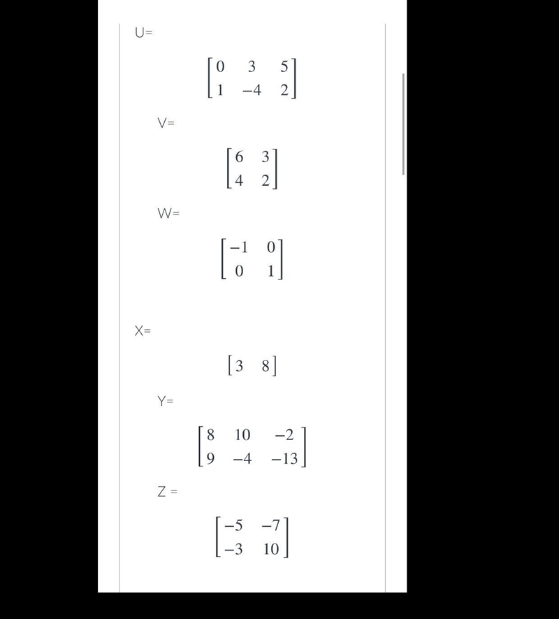 Help with math question precalculus.Given the next matrices, find the result of x-example-2