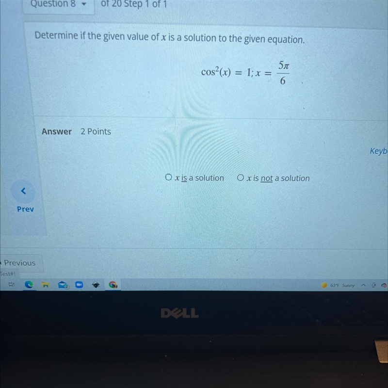 Determine if the given value of x is a solution to the given equation.5лcos?(x) = 1; x-example-1