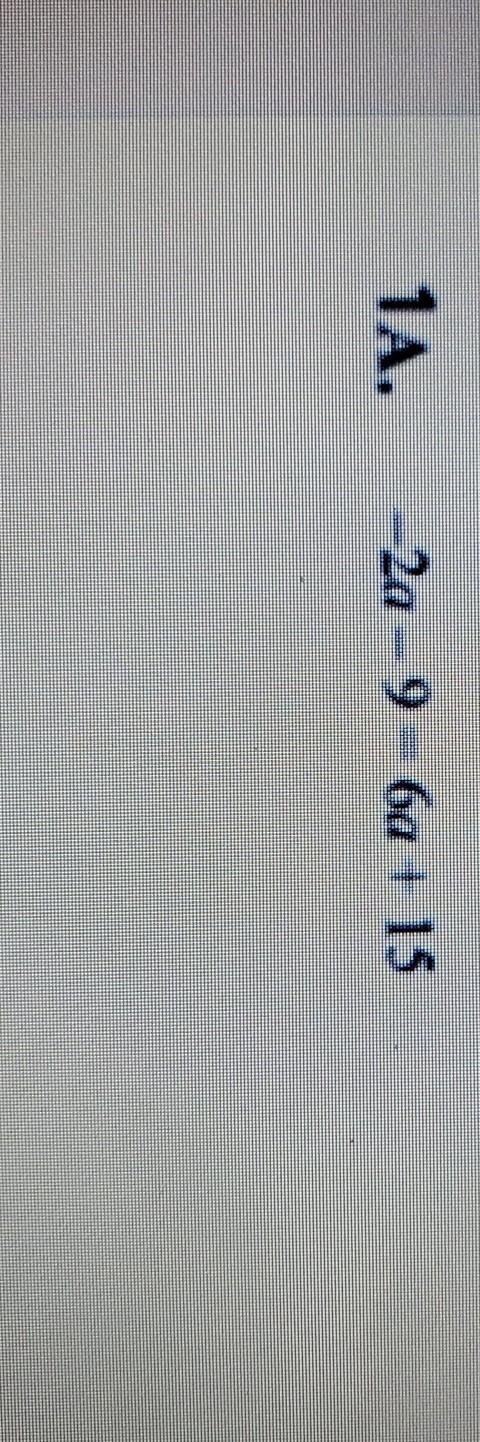 1А. 2а - 9 ба + 15 solving equation with variable on both sides-example-1