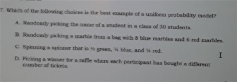 Which of the following choices is the best example of a uniform probability model-example-1