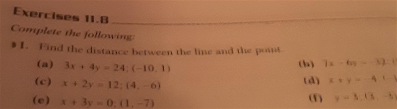 Exercises 11.8 Complete the following: 1. Find the distance between the line and the-example-1